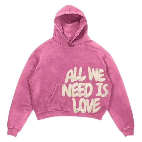 TIMELESS ALL WE NEED IS LOVE HOODIES